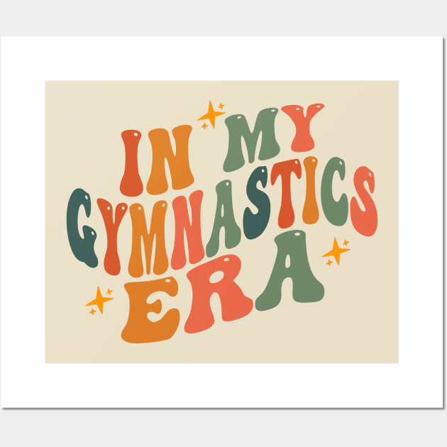 In My Gymnastics Era, Girl Gymnast Shirt, Toddler Gymnastic Sweatshirt Competition Shirt, Trendy Gymnast Team Wall Art by Y2KERA